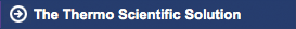 The Thermo Scientific Solution